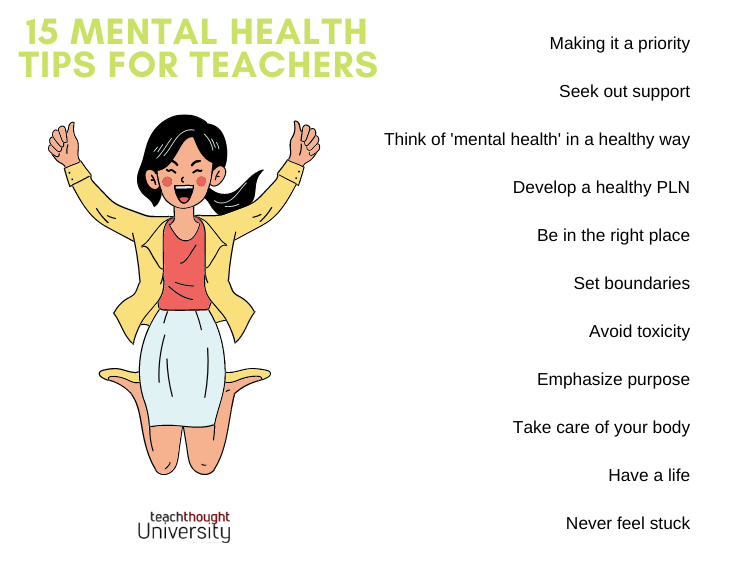 15 Mental Health Tips For Teachers - April 2025