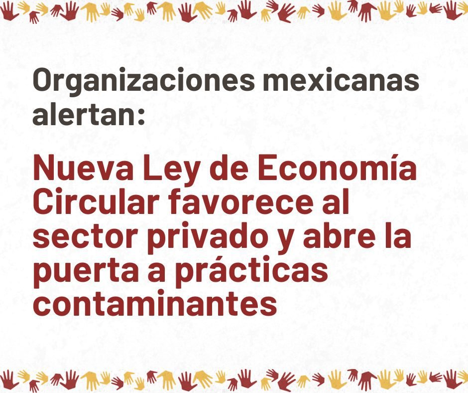 Alerta ante la nueva Ley General de Economía Circular - June 2025